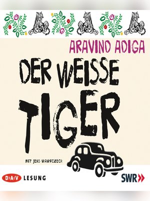 cover image of Der weiße Tiger